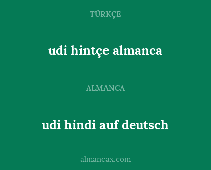 udi hintçe almanca - udi hindi auf deutsch