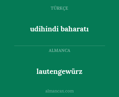 lautengewürz - udihindi baharatı