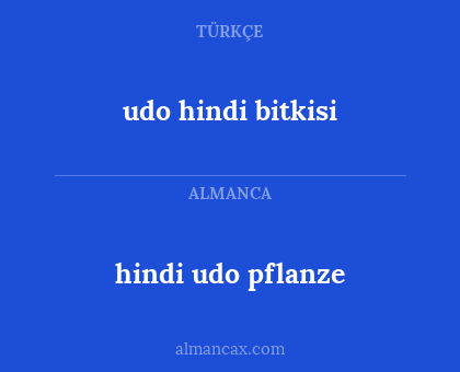 hindi udo pflanze - udo hindi bitkisi