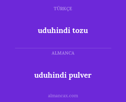 uduhindi pulver - uduhindi tozu