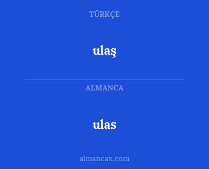 ulas - ulaş