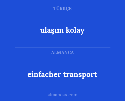 einfacher transport - ulaşım kolay