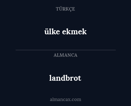 ülke ekmek - landbrot
