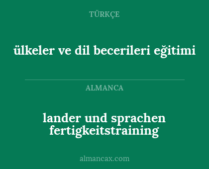 lander und sprachen fertigkeitstraining - ülkeler ve dil becerileri eğitimi