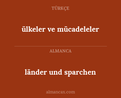länder und sparchen - ülkeler ve mücadeleler