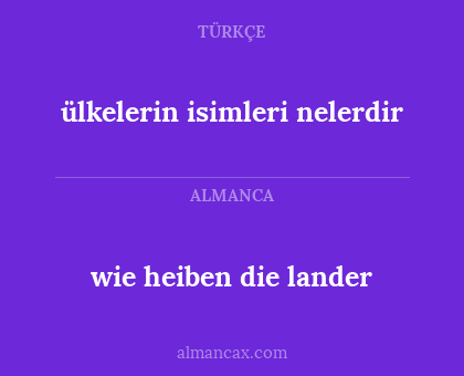 ülkelerin isimleri nelerdir - wie heiben die lander