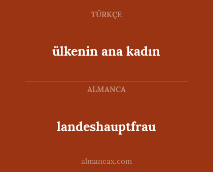 landeshauptfrau - ülkenin ana kadın