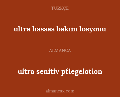 ultra hassas bakım losyonu - ultra senitiv pflegelotion
