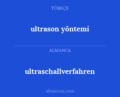 ultrason yöntemi - ultraschallverfahren