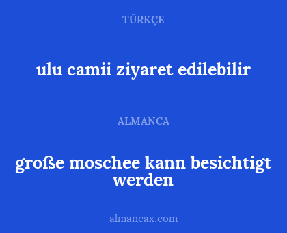 ulu camii ziyaret edilebilir - große moschee kann besichtigt werden