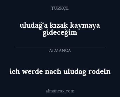 uludağ'a kızak kaymaya gideceğim - ich werde nach uludag rodeln