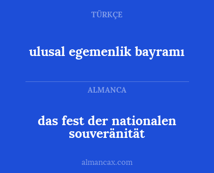 das fest der nationalen souveränität - ulusal egemenlik bayramı