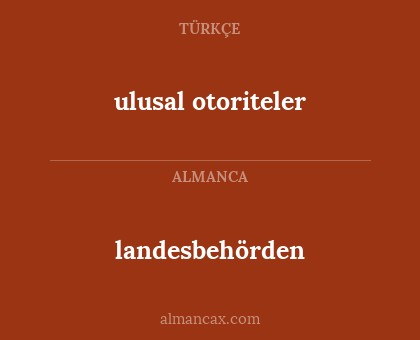 landesbehörden - ulusal otoriteler