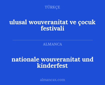 nationale wouveranitat und kinderfest - ulusal wouveranitat ve çocuk festivali