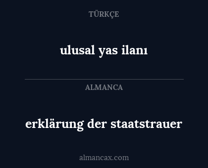 ulusal yas ilanı - erklärung der staatstrauer