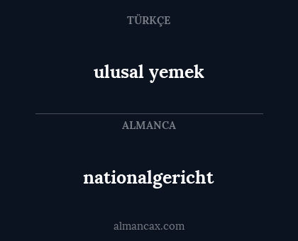 ulusal yemek - nationalgericht