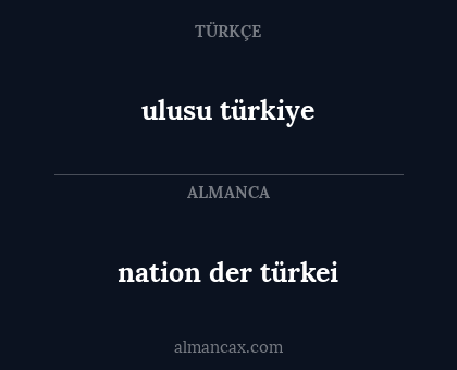 ulusu türkiye - nation der türkei
