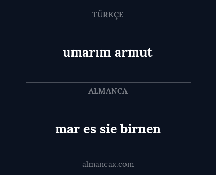 umarım armut - mar es sie birnen