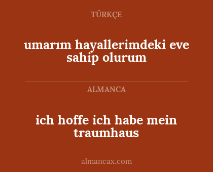 ich hoffe ich habe mein traumhaus - umarım hayallerimdeki eve sahip olurum