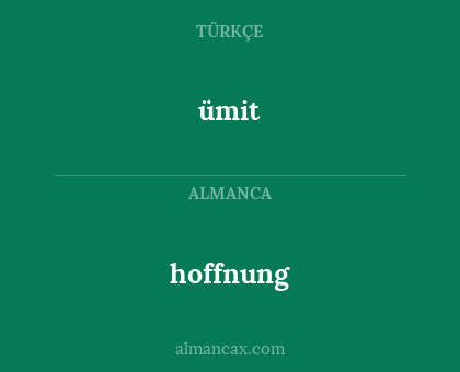 ümit - hoffnung