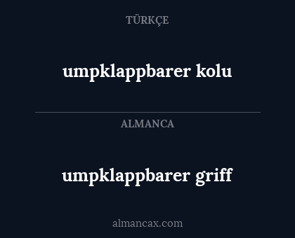 umpklappbarer griff - umpklappbarer kolu