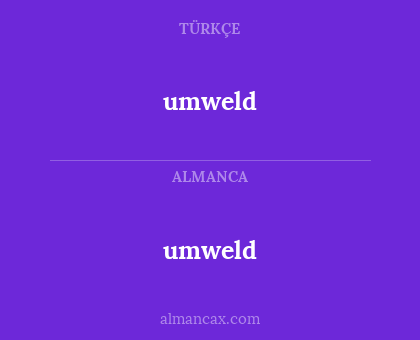 umweld - umweld