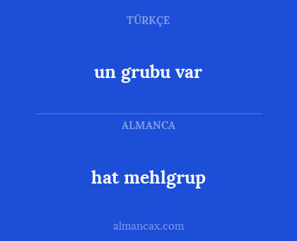 hat mehlgrup - un grubu var