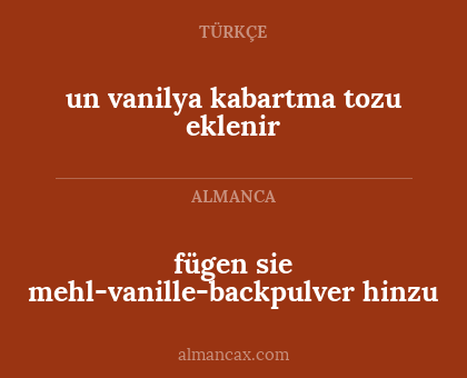un vanilya kabartma tozu eklenir - fügen sie mehl-vanille-backpulver hinzu