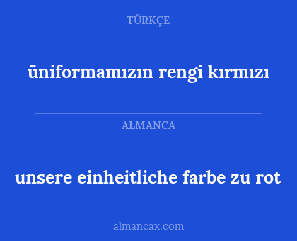 unsere einheitliche farbe zu rot - üniformamızın rengi kırmızı