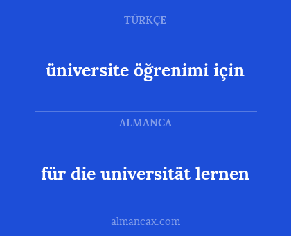 für die universität lernen - üniversite öğrenimi için