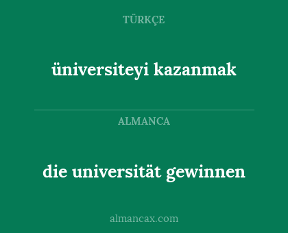 die universität gewinnen - üniversiteyi kazanmak