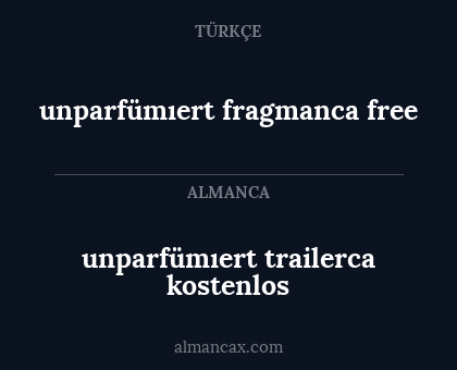 unparfümıert fragmanca free - unparfümıert trailerca kostenlos