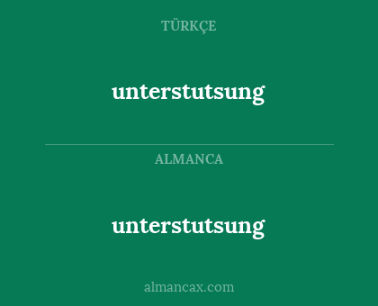 unterstutsung - unterstutsung