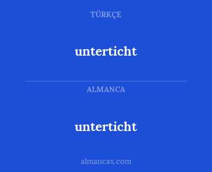 unterticht - unterticht