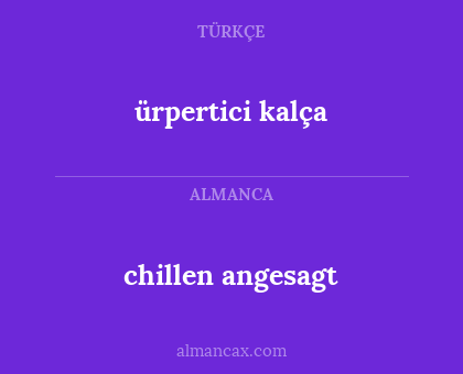 chillen angesagt - ürpertici kalça