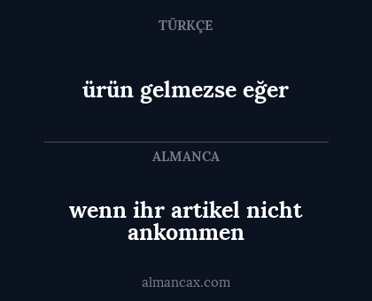 wenn ihr artikel nicht ankommen - ürün gelmezse eğer