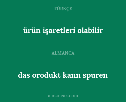 das orodukt kann spuren - ürün işaretleri olabilir