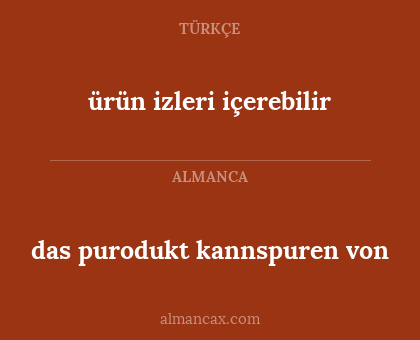 ürün izleri içerebilir - das purodukt kannspuren von