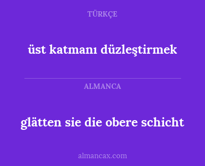 glätten sie die obere schicht - üst katmanı düzleştirmek