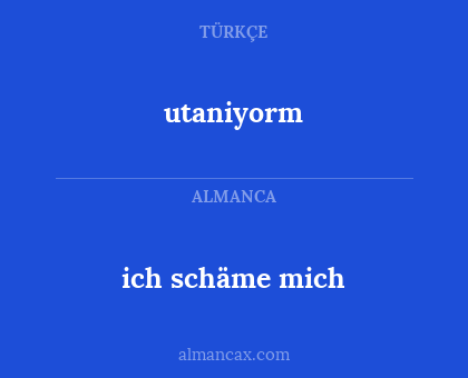 ich schäme mich - utaniyorm