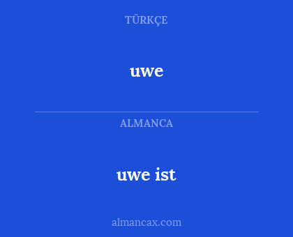 uwe - uwe ist