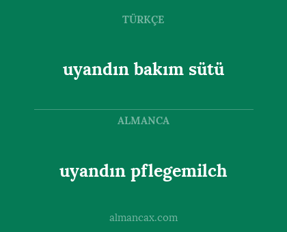 uyandın bakım sütü - uyandın pflegemilch