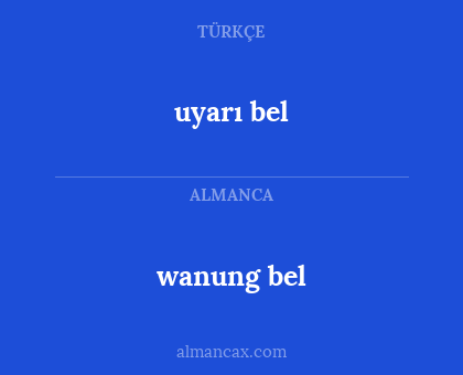 wanung bel - uyarı bel