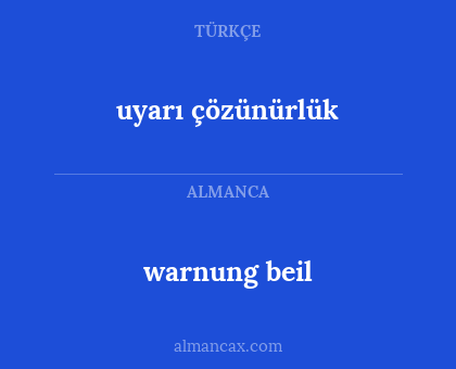 warnung beil - uyarı çözünürlük