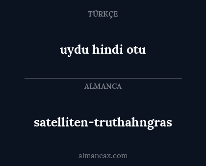 uydu hindi otu - satelliten-truthahngras