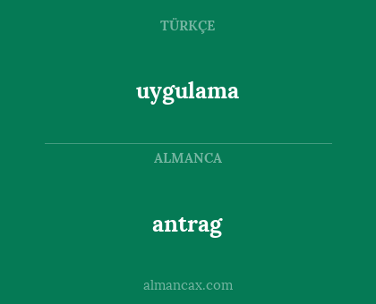 antrag - uygulama
