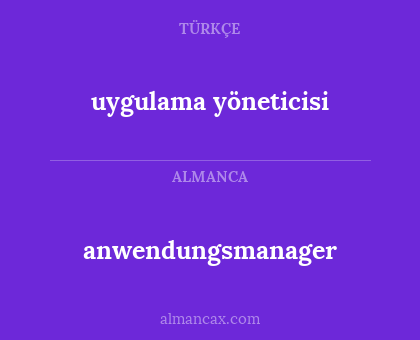 anwendungsmanager - uygulama yöneticisi