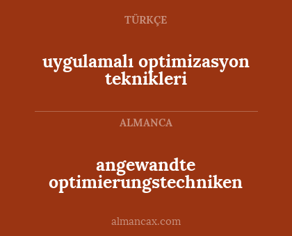 angewandte optimierungstechniken - uygulamalı optimizasyon teknikleri