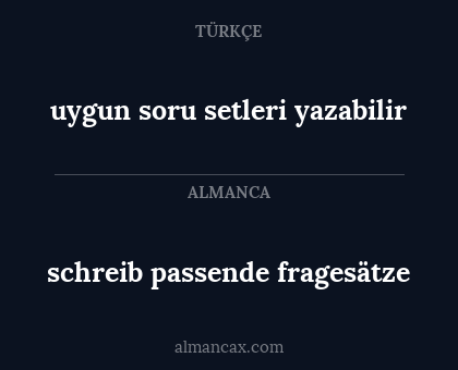 schreib passende fragesätze - uygun soru setleri yazabilir