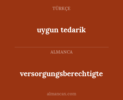 versorgungsberechtigte - uygun tedarik